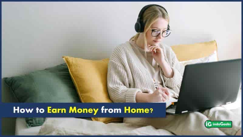how to earn money from home online