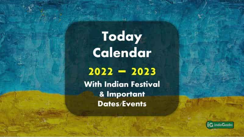 Today Calendar with Indian Festival and Important Dates
