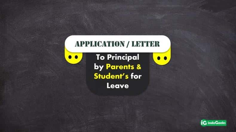 Leave Application or Letter to Principal by Student and Parents