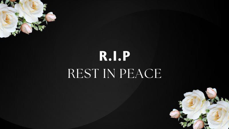 110+ RIP or Death Condolence Messages for Sympathy in English