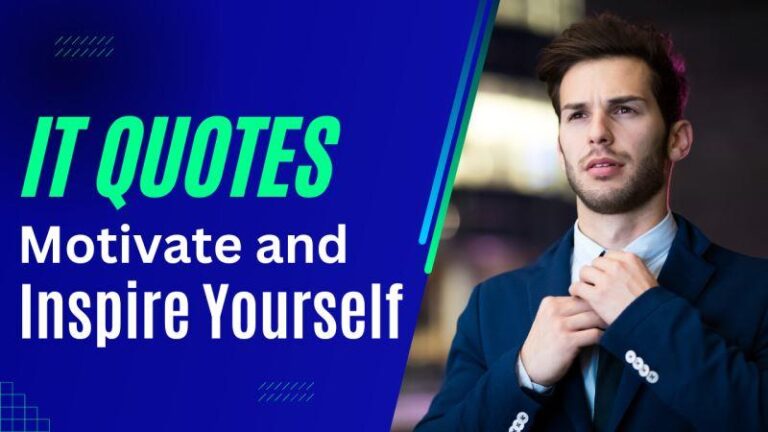 61+ Best IT Quotes: That Will Motivate and Inspire to Work Hard - indoGeeks