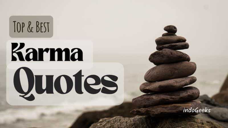 105+ Karma Quotes on Love, Life, Revenge and Positivity