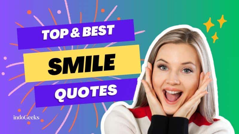 135+ Smile Quotes Harnessing the Power of Positive Vibes