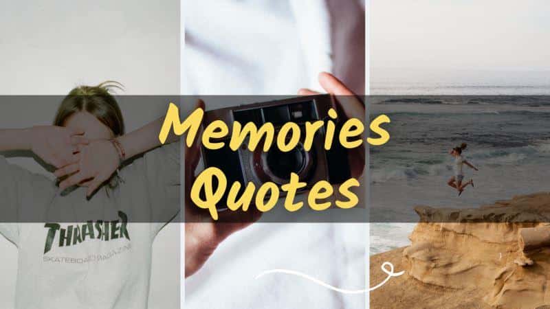 Best Memories Quotes Unveiling the Joyful Tapestry of Remembrance