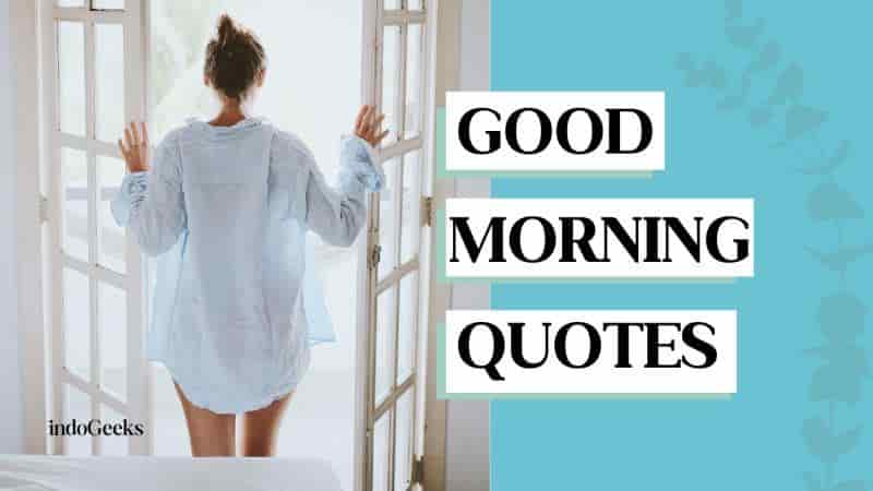 Good Morning Quotes, Wishes, Messages, and Images