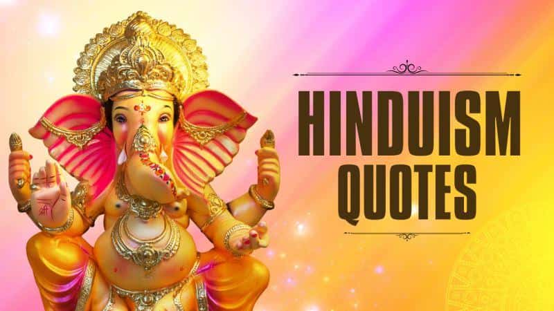 Hinduism Quotes Illuminating Love, Life, and Nature's Divine Symphony