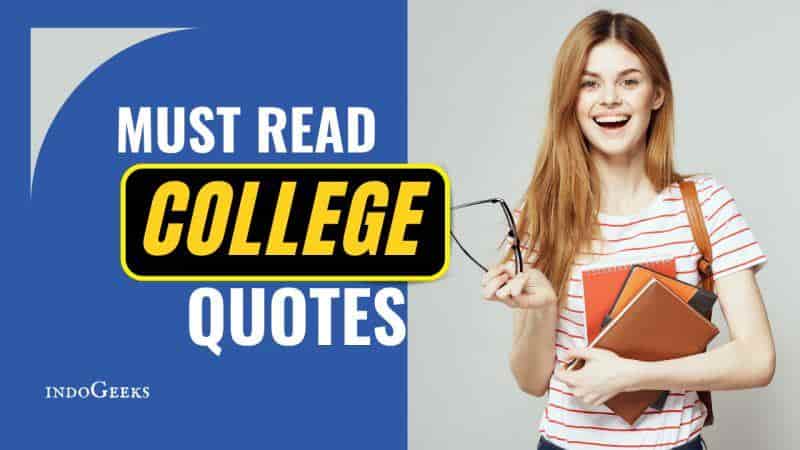 College Quotes: Motivation for Life and Education
